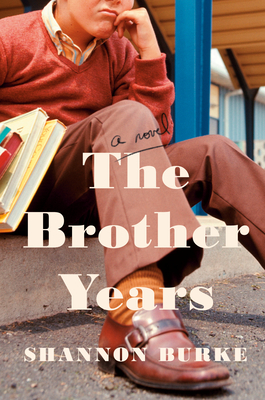 The Brother Years: A Novel Cover Image