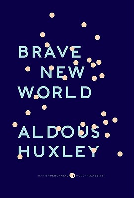 Brave New World (Harper Perennial Deluxe Editions) (Paperback) | Nowhere  Bookshop