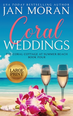 Coral Weddings (Coral Cottage at Summer Beach #4)