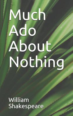 Much Ado About Nothing