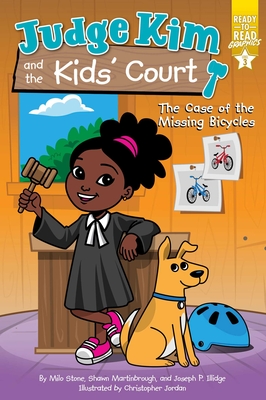 The Case of the Missing Bicycles: Ready-to-Read Graphics Level 3 (Judge Kim and the Kids’ Court) By Milo Stone, Shawn Martinbrough, Joseph P. Illidge, Christopher Jordan (Illustrator) Cover Image