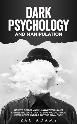 Cover for Dark Psychology and Manipulation