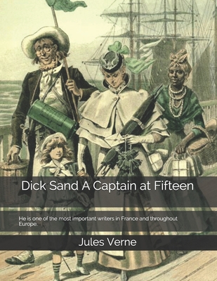 Dick Sand A Captain at Fifteen Cover Image