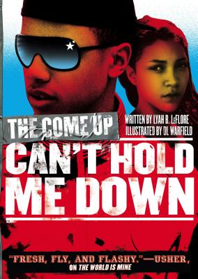 Can't Hold Me Down (The Come Up) Cover Image