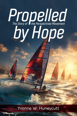 Propelled by Hope: The Story of the Perspectives Movement Cover Image