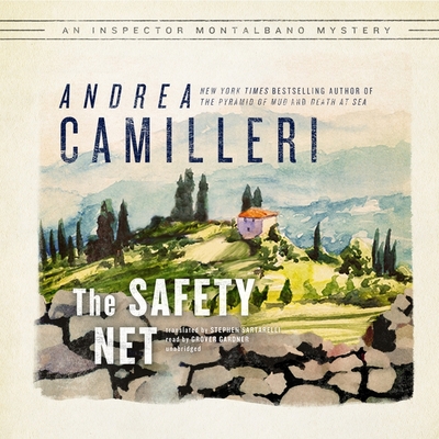 The Safety Net By Andrea Camilleri, Stephen Sartarelli (Translator), Grover Gardner (Read by) Cover Image