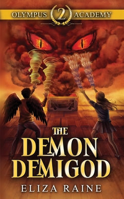 Olympus Academy: The Demon Demigod By Eliza Raine Cover Image