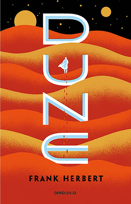 Dune (Spanish edition) (LAS CRÓNICAS DE DUNE #1) Cover Image