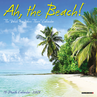 Ah the Beach! 2024 7 X 7 Mini Wall Calendar Cover Image