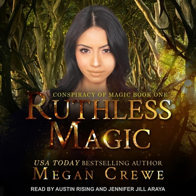 Ruthless Magic (Conspiracy of Magic #1)