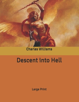 Descent into Hell: Large Print Cover Image