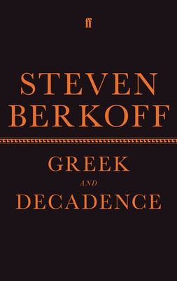 Greek and Decadence (Faber Drama) Cover Image