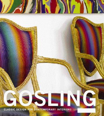 Gosling: Classic Design for Contemporary Interiors Cover Image
