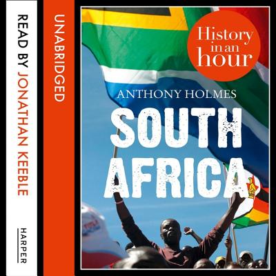 South Africa Lib/E: History in an Hour Cover Image