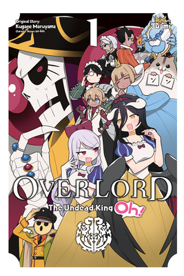 Overlord The Undead King Oh Vol 1 Indiebound Org