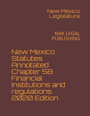 New Mexico Statutes Annotated Chapter 58 Financial Institutions And ...