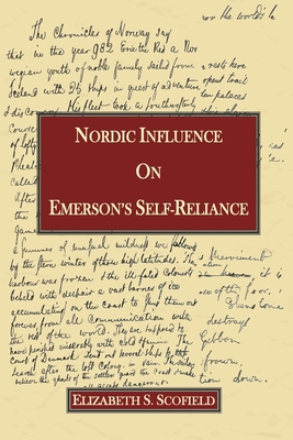 Nordic Influence On Emerson's Self-Reliance By Elizabeth S. Scofield Cover Image