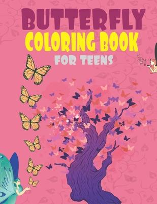 Download Butterfly Coloring Books For Teens Toddler S Butterfly Coloring Book Ages 3 5 Beautiful Butterflies Activity For Toddlers Preschool Boys And Girls Paperback Sherman S Maine Coast Book Shop