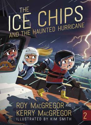 The Ice Chips and the Haunted Hurricane: Ice Chips Series Cover Image