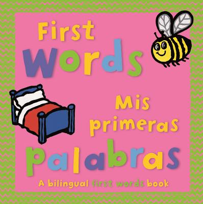 First Words (Kingfisher Board Books) By Mandy Stanley Cover Image
