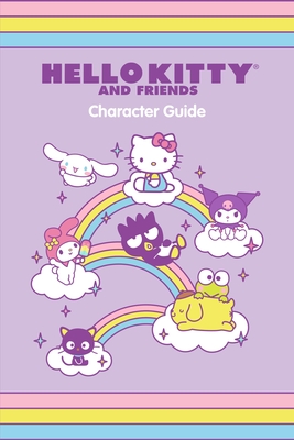 Hello Kitty and Friends Character Guide By Kristen Tafoya Humphrey, Merrill Hagan Cover Image