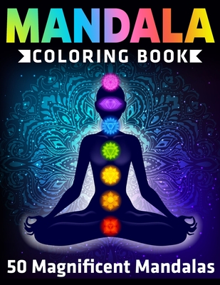 Mandala Coloring Book 50 Magnificent Mandalas: Coloring Pages For Meditation And Happiness: New Edition By Coloring Zone Cover Image