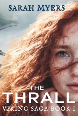 The Thrall: Viking Saga Book I Cover Image