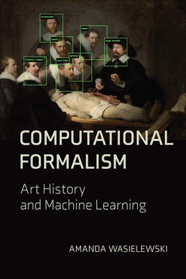 Computational Formalism: Art History and Machine Learning