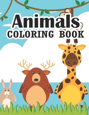 Animals Coloring Book: A is for Animals Preschool Coloring Book Animal  Coloring Book For kids Ages 3-9 Activity book So many fantastic Animal  (Paperback) | Books and Crannies
