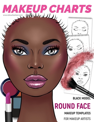 Makeup Charts - Face Charts for Makeup Artists: Black Model - ROUND face shape Cover Image