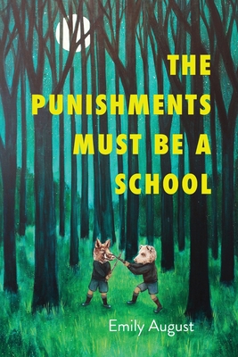 The Punishments Must Be a School Cover Image