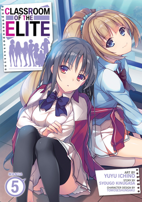 Classroom of the Elite (Manga) Vol. 1 by Syougo Kinugasa: 9781638581307 |  : Books