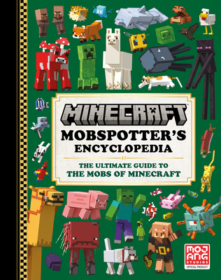 Minecraft: Mobspotter's Guide By Mojang AB, The Official Minecraft Team Cover Image