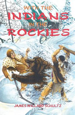 With the Indians in the Rockies Cover Image