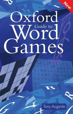 The Oxford Guide to Word Games Cover Image