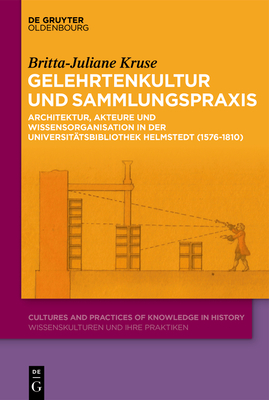 Gelehrtenkultur und Sammlungspraxis Cover Image