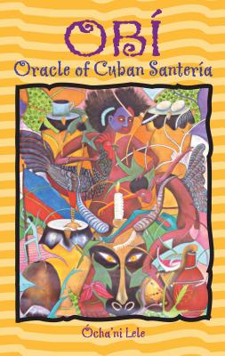 Obí: Oracle of Cuban Santería Cover Image