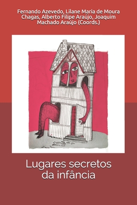 Lugares secretos da infância (Paperback)