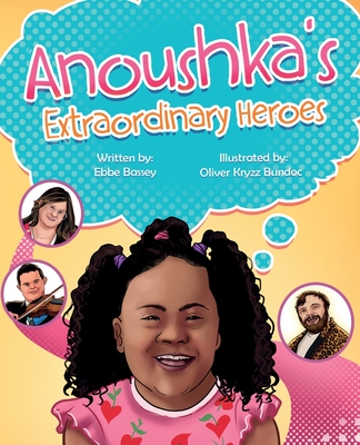 Anoushka's Extraordinary Heroes Cover Image