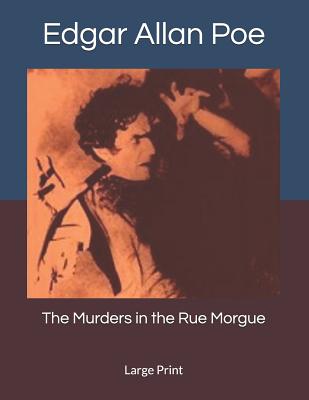 The Murders in the Rue Morgue