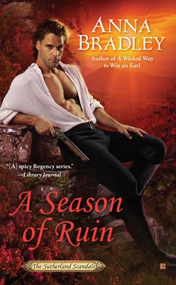 Cover for A Season of Ruin (Sutherland Scandals #2)