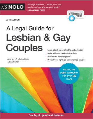 A Legal Guide for Lesbian & Gay Couples By Frederick Hertz, Lina Guillen Cover Image