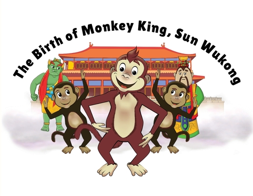 The Birth of Monkey King, Sun Wukong (Large Print / Paperback) | Theodore's Books The Birth of Monkey King, Sun Wukong (Large Print / Paperback) | Theodore's Books