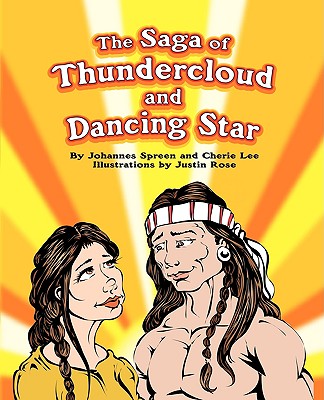 The Saga of Thundercloud and Dancing Star Cover Image