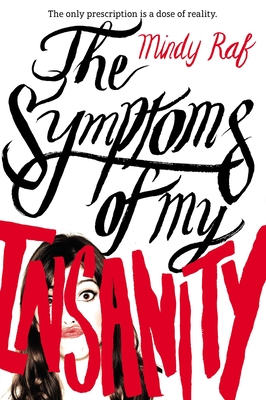 The Symptoms of My Insanity Cover Image