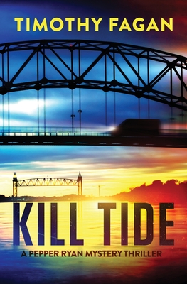 Kill Tide: A Pepper Ryan Mystery-Thriller