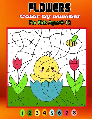 Color By Number For Kids Coloring Activity Book For Kids Ages 8-12