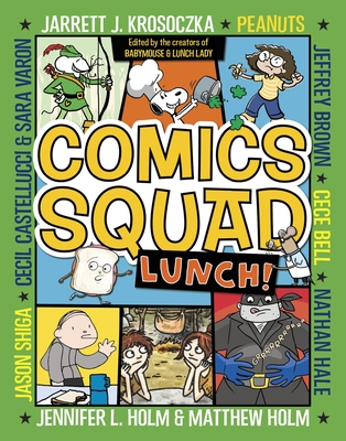 Comics Squad #2: Lunch! Cover Image