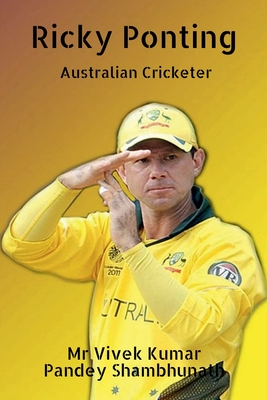 Ricky Ponting: Australian Cricketer Cover Image