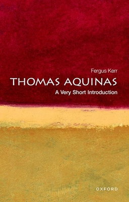 Thomas Aquinas: A Very Short Introduction (Very Short Introductions)